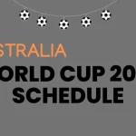 Australia Schedule for FIFA World Cup 2026